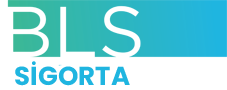 BLS Sigorta | Bodrum Sigorta Acenteleri